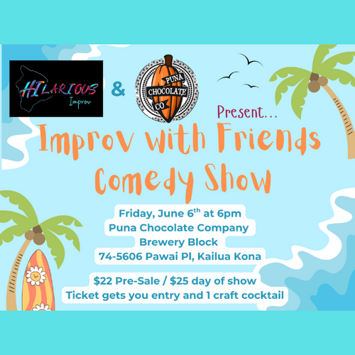 Improv Comedy & Dessert Cocktails Night! Friday, June 6th