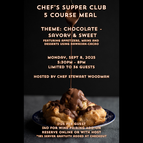 Theatery Restaurant - Chef's 5 Course Savory and Sweet Chocolate Dinner