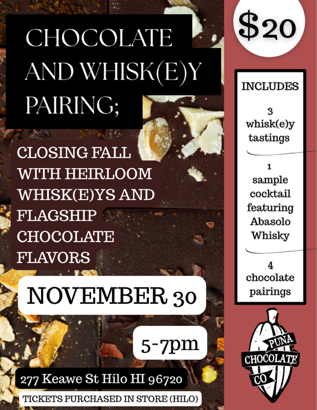 Whiskey & Chocolate Pairing in Hilo
