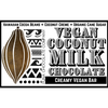 *Limited Edition* Coconut Milk Chocolate Bar - Vegan & Dairy Free